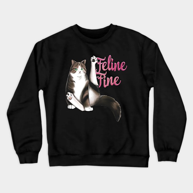 Feline Fine Crewneck Sweatshirt by TreemanMorse